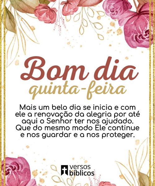 Bom dia, Quinta feira: 20 Versículos para inspirar