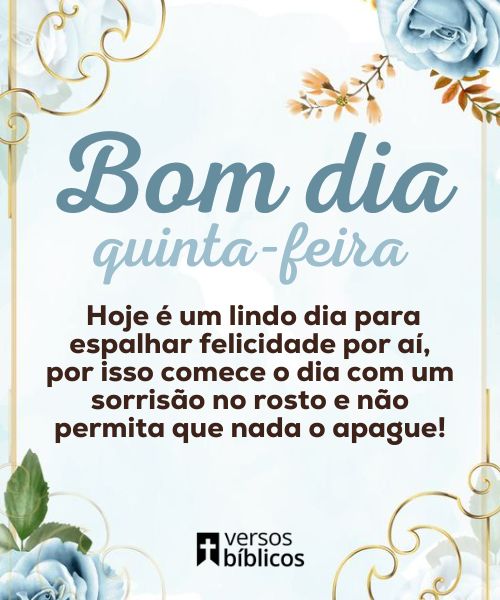 Bom dia, Quinta feira: 20 Versículos para inspirar