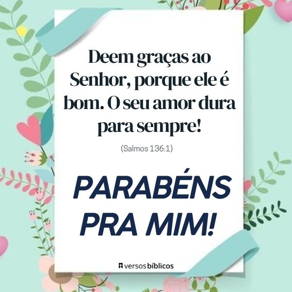 Agradecimento por Mais um ano de vida: +40 Versículos Evangélicos para Externar a sua Gratidão