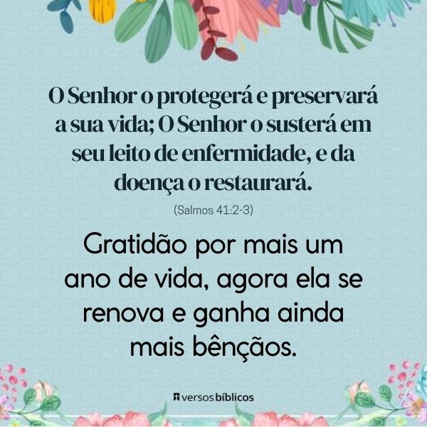 Agradecimento por Mais um ano de vida: +40 Versículos Evangélicos para Externar a sua Gratidão