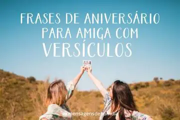 Imagem do post relacionado: 70 Frases de aniversário para Amiga (com Versículos Bíblicos)