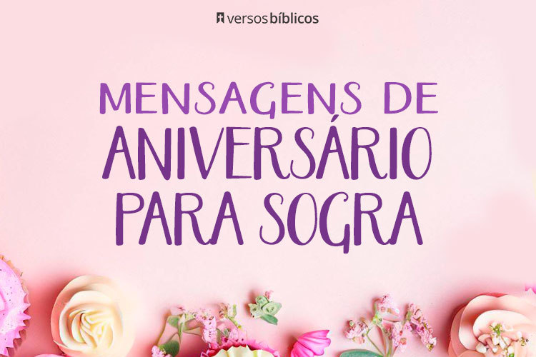 Mensagens de Aniversário para Sogra