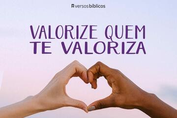 Imagem do post Mensagens de Valorização com Versículos: Para Valorizar Quem te Valoriza